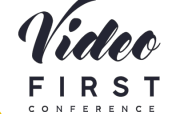 Video First Conference Brussel